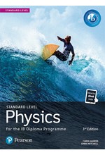 PHYSICS STANDARD LEVEL IB DIPLOMA-3RD EDITION PB