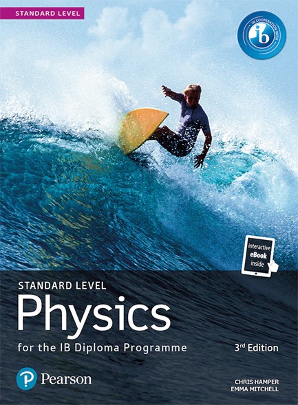 PHYSICS STANDARD LEVEL IB DIPLOMA-3RD EDITION PB