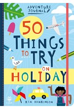 50 THINGS TO TRY ON HOLIDAY