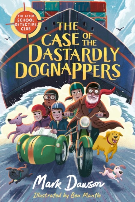 THE CASE OF THE DASTARDLY DOGNAPPERS