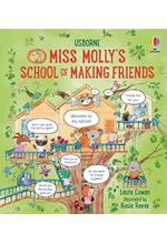 MISS MOLLY'S SCHOOL OF MAKING FRIENDS