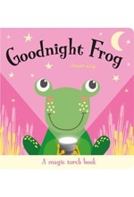 MAGIC TORCH BOOKS-GOODNIGHT FROG