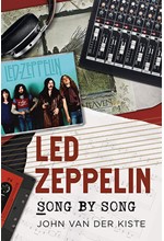 LED ZEPPELIN SONG BY SONG