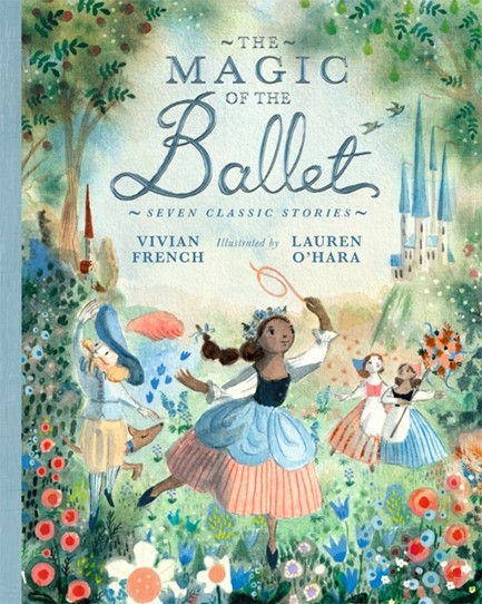 THE MAGIC OF THE BALLET-SEVEN CLASSIC STORIES