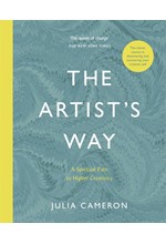 THE ARTISTS WAY : A SPIRITUAL PATH TO HIGHER CREATIVITY