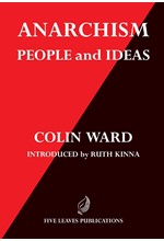 ANARCHISM-PEOPLE AND IDEAS