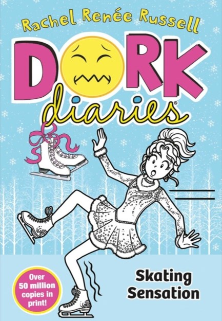 DORK DIARIES 4-SKATING SENSATION