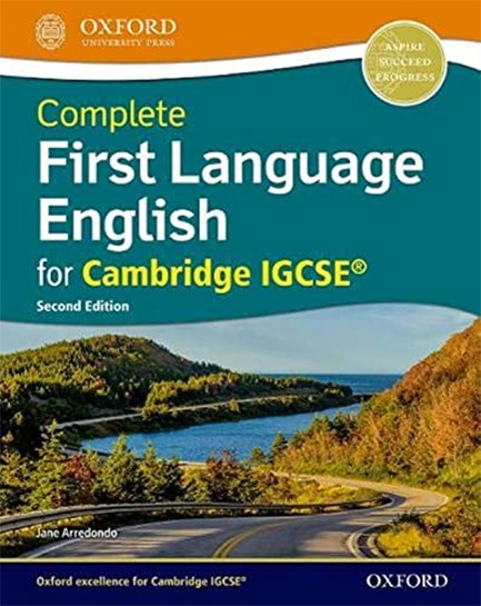 COMPLETE FIRST LANGUAGE ENGLISH FOR CAMBRIDGE IGCSE