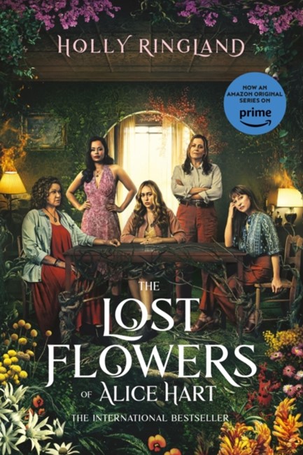 THE LOST FLOWERS OF ALICE HEART