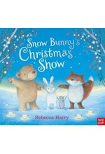 SNOW BUNNY'S CHRISTMAS SHOW