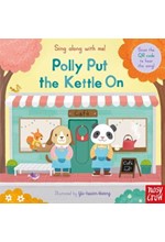 SING ALONG WITH ME!POLLY PUT THE KEETLE ON