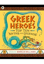 GREEK HEROES :TOP TEN MYTHS AND LEGENDS