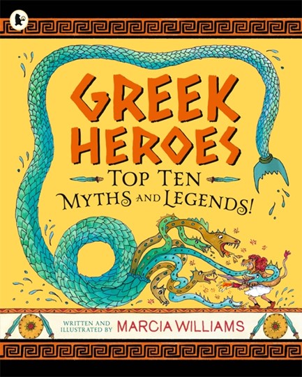 GREEK HEROES :TOP TEN MYTHS AND LEGENDS