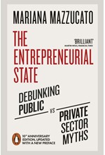 THE ENTREPRENEURIAL STATE : 10TH ANNIVERSARY EDITION UPDATED WITH A NEW PREFACE