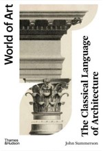 THE CLASSICAL LANGUAGE OF ARCHITECTURE PB