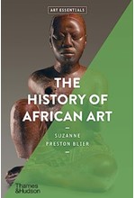 THE HISTORY OF AFRICAN ART-ART ESSENTIALS