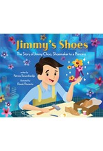 JIMMY'S SHOES : THE STORY OF JIMMY CHOO, SHOEMAKER TO A PRINCESS