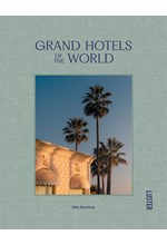 GRAND HOTELS OF THE WORLD