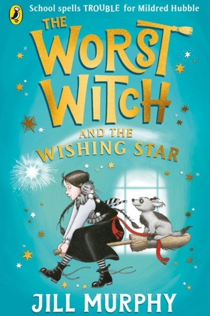 THE WORST WITCH AND THE WISHING STAR