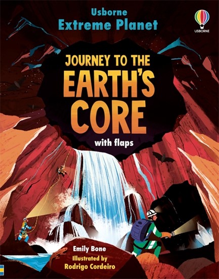 EXTREME PLANET: JOURNEY TO THE EARTH'S CORE