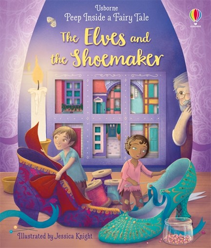 PEEP INSIDE A FAIRYTALE-THE ELVES AND THE SHOEMAKER