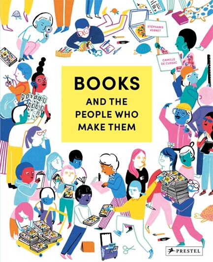 BOOKS AND THE PEOPLE WHO MAKE THEM