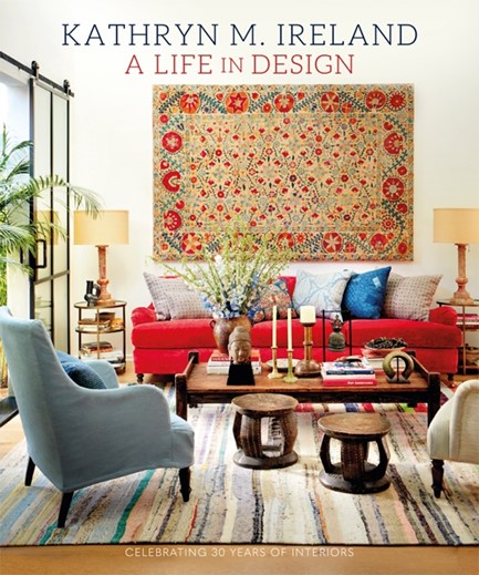 A LIFE IN DESIGN : CELEBRATING 30 YEARS OF INTERIORS