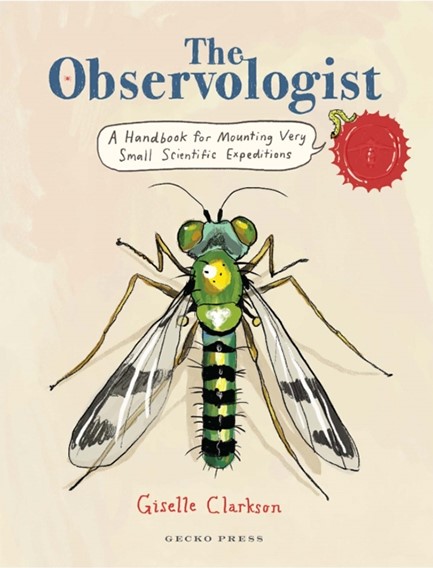 THE OBSERVOLOGIST : A HANDBOOK FOR MOUNTING VERY SMALL SCIENTIFIC EXPEDITIONS