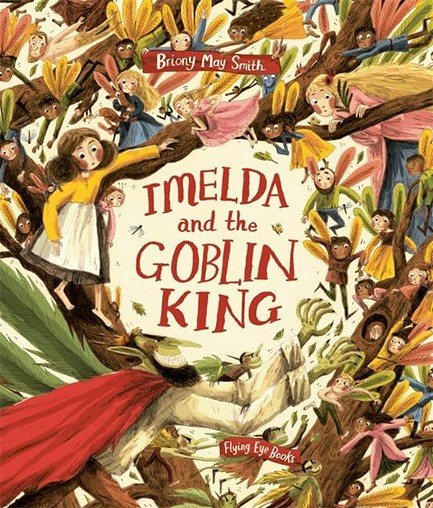 IMELDA AND THE GOBLIN KING