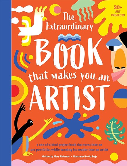 THE EXTRAORDINARY BOOK THAT MAKES YOU AN ARTIST