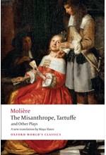 THE MISANTHROPE, TARTUFFE, AND OTHER PLAYS