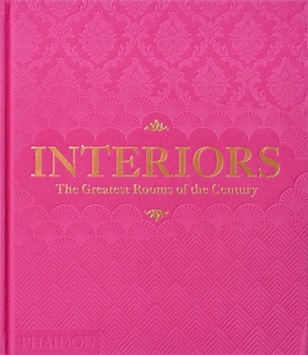 INTERIORS-THE GREATEST ROOMS OF THE CENTURY (PINK EDITION)