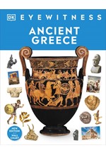 ANCIENT GREECE-EYEWITNESS