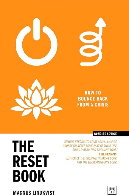 THE RESET BOOK : HOW TO BOUNCE BACK FROM A CRISIS