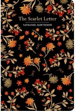 CHILTERN CLASSICS: THE SCARLET LETTER