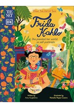 THE MET FRIDA KAHLO : SHE PAINTED HER WORLD IN SELF-PORTRAITS