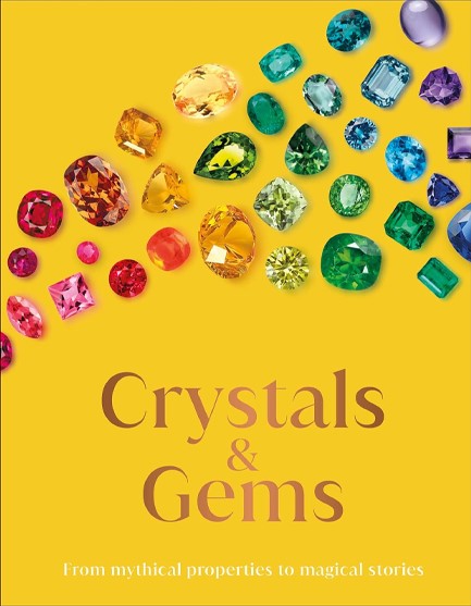 CRYSTAL AND GEMS : FROM MYTHICAL PROPERTIES TO MAGICAL STORIES