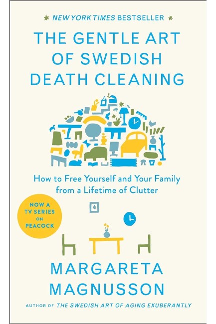 DOSTADNING : THE GENTLE ART OF SWEDISH DEATH CLEANING