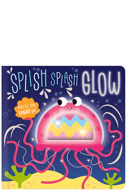 SPLISH SPLASH GLOW