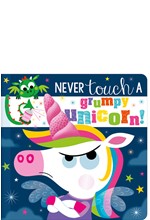 NEVER TOUCH A GRUMPY UNICORN!