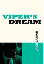 VIPER'S DREAM