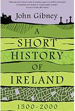 A SHORT HISTORY OF IRELAND