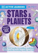 ACTIVE LEARNING STARS AND PLANETS : OVER 100 BRAIN-BOOSTING ACTIVITIES THAT MAKE LEARNING EASY AND F