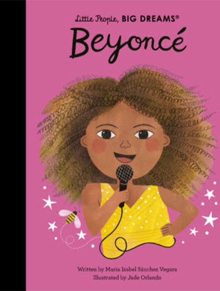 LITTLE PEOPLE BIG DREAMS-BEYONCE HB