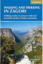 WALKING AND TREKKING IN ZAGORI : WALKING ROUTES IN GREECE'S WILD AND BEAUTIFUL NORTHERN PINDOS MOUNT