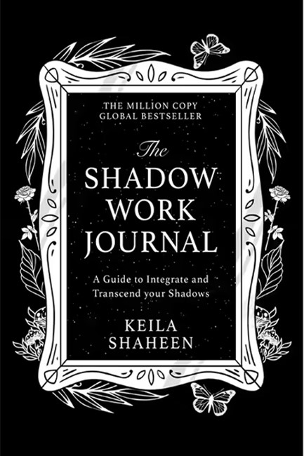 THE SHADOW WORK JOURNAL