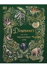 DINOSAURS AND OTHER PREHISTORIC LIFE