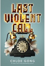 LAST VIOLENT CALL