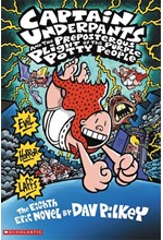 CAPTAIN UNDERPANTS AND THE PREPOSTEROUS PLIGHT OF THE PURPLE POTTY PEOPLE