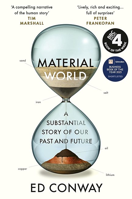 MATERIAL WORLD-A SUBSTANTIAL STORY OF OUR PAST AND FUTURE